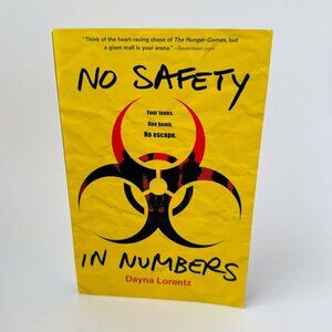 No Safety in Numbers by Dayna Lorentz - 2012 Paperback